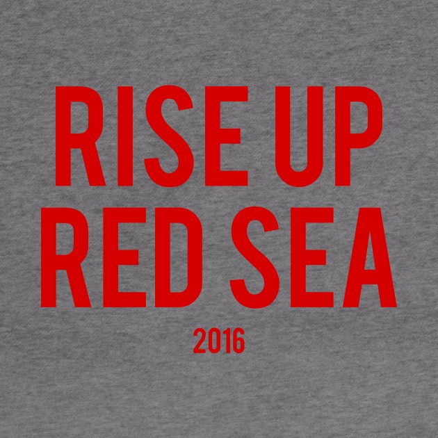 Rise Up Red Sea: Red by laurenstevens1299